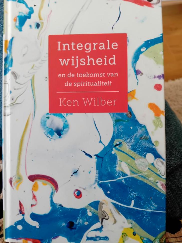 Integrale Wijsheid - Ken Wilber, Boeken, Esoterie en Spiritualiteit, Zo goed als nieuw, Achtergrond en Informatie, Spiritualiteit algemeen