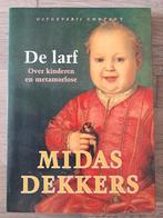 Midas Dekkers - De larf, Ophalen of Verzenden, Zo goed als nieuw, Midas Dekkers
