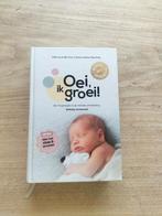 Oei, ik groei! - Dé baby ontwikkelingsgids, Boeken, Zwangerschap en Opvoeding, Ophalen, Zo goed als nieuw, Opvoeding tot 6 jaar