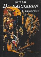 De Barbaren 1 Vikingwoede hardcover Mitton, Boeken, Stripboeken, Gelezen, Ophalen of Verzenden, Eén stripboek