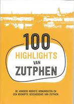 100 Highlights van Zutphen-Monumenten/geschiedenis-Bluiminck, 20e eeuw of later, Brigiet Bluiminck, Nieuw, Ophalen of Verzenden