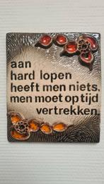Wandtegel keramiek met spreuk Jan van Erp vintage., Antiek en Kunst, Ophalen of Verzenden