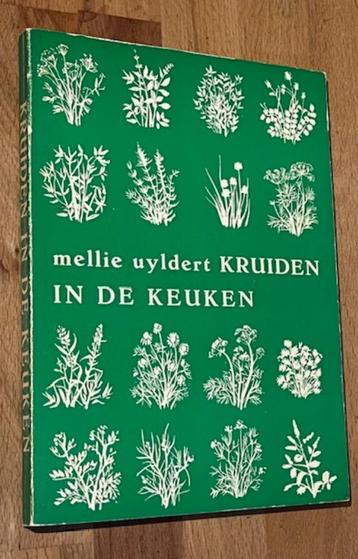 Mellie Uyldert. Kruiden in de keuken. De Driehoek. Ca. 1990? beschikbaar voor biedingen