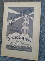 Westkapelle voor en na 3 oktober 1944, Verzamelen, Militaria | Tweede Wereldoorlog, Nederland, Overige soorten, Boek of Tijdschrift