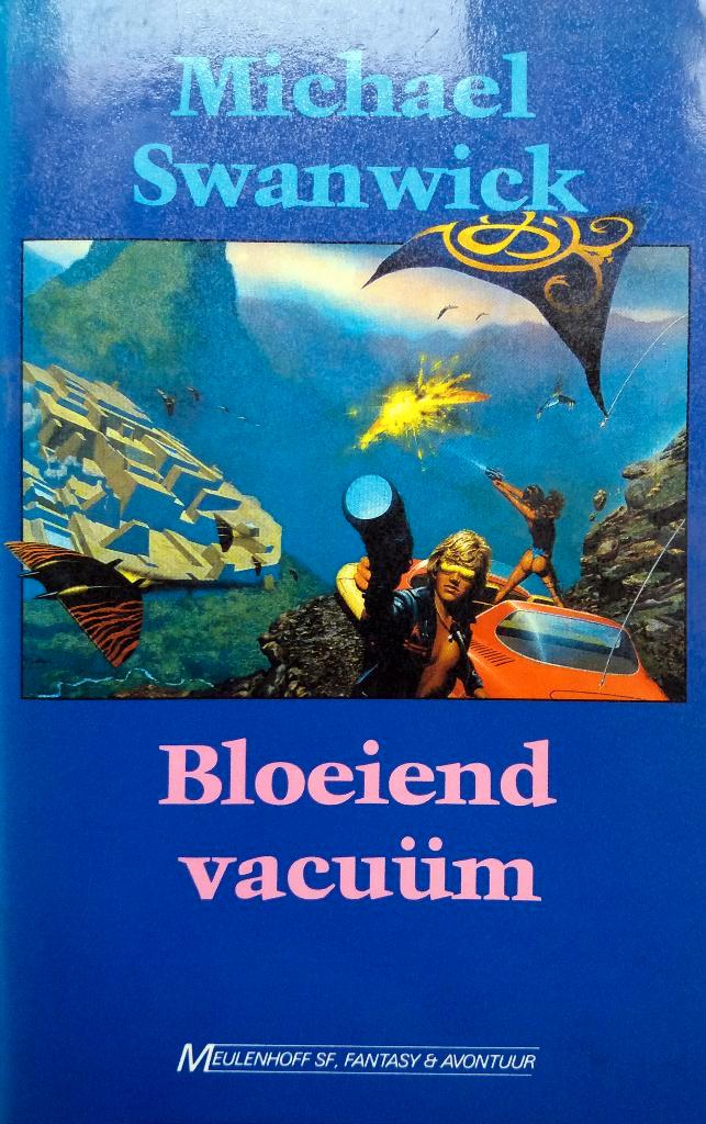 Michael Swanwick - Bloeiend vacuum, Boeken, Science fiction, Gelezen, Ophalen of Verzenden