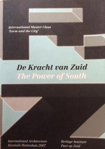 De Kracht van Zuid. Internationale Architectuur Biennale  beschikbaar voor biedingen
