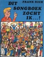 FRANK RICH - DIT SONGBOEK ZOCHT IK...! Deel 1, Muziek en Instrumenten, Ophalen of Verzenden, Gebruikt, Artiest of Componist, Populair