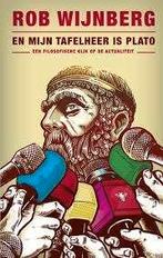 Rob Wijnberg: En mijn tafelheer is Plato, Gelezen, Verzenden, Maatschappij en Samenleving, Rob Wijnberg