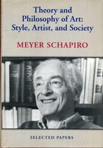 Schapiro, Meyer - Theory and Philosophy of Art: Style, Artis, Ophalen of Verzenden, Zo goed als nieuw, Cultuurfilosofie