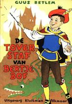De Toverstaf van Bertje Bof - Guus Betlem, Boeken, Verzenden, Gelezen, Guus Betlem, Fictie algemeen
