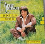 VINYL SINGLE ARNE JANSEN - IK DOE ALLES VOOR JOU, Gebruikt, 7 inch, Single, Ophalen of Verzenden