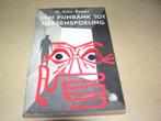 Van pijnbank tot hersenspoeling- O. John Rogge, Ophalen of Verzenden, Gelezen, O. John Rogge, Europa