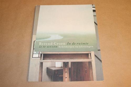 Berend Groen - In de ruimte is te wezen - Gesigneerd, Boeken, Kunst en Cultuur | Beeldend, Zo goed als nieuw, Schilder- en Tekenkunst