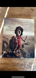 Jimmy Nelson - Before they pass away, Boeken, Ophalen of Verzenden, Zo goed als nieuw
