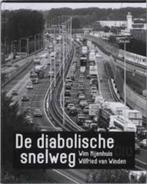 De diabolische snelweg, Nijenhuis, van Winden, Ophalen of Verzenden, Zo goed als nieuw, Nederland