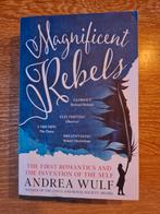 Magnificent Rebels - Andrea Wulf, Ophalen of Verzenden, Zo goed als nieuw