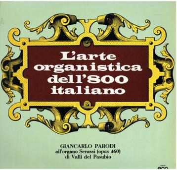 Giancarlo Parodi – L'Arte Organistica Dell'800 Italiano beschikbaar voor biedingen