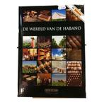 De wereld van de Habano, Boeken, Ophalen of Verzenden, Nieuw, Overige onderwerpen