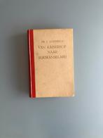 Van Kaiserhof naar Rijkskanselarij. Josef Goebbels, Verzamelen, Ophalen of Verzenden, Nederland, Boek of Tijdschrift