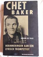 Chet Baker - Herinneringen aan een lyrisch trompettist, Gelezen, Kunst en Cultuur, Jeroen de Valk, Ophalen of Verzenden