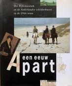 Een eeuw apart. Nederlandse schilderkunst 19e eeuw, Ophalen of Verzenden, Zo goed als nieuw
