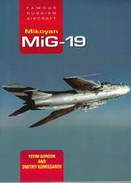 Mikoyan MiG-19, Boeken, Oorlog en Militair, 1945 tot heden, Ophalen of Verzenden, Luchtmacht, Zo goed als nieuw