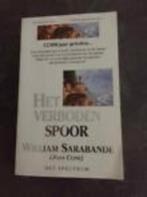 Kinderen van de dageraad: Het verboden spoor. W.Sarabande, Ophalen of Verzenden, Zo goed als nieuw, Nederland