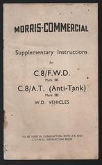 MORRIS ~ Suppl. Instructions C.8 / F.W.D MARK III & C8 / A.T, Verzenden, Landmacht, Engeland, Boek of Tijdschrift