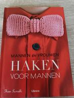 Mannen en vrouwen  (haken voor mannen), Ophalen of Verzenden, Zo goed als nieuw, Haken, Patroon of Boek