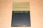 Geleende tijd. Jean Pierre Rawie. Gesigneerd., Boeken, Ophalen of Verzenden, Zo goed als nieuw