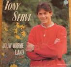 Tony Servi > Jouw warme land, Gebruikt, 7 inch, Single, Ophalen of Verzenden