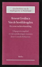 VAN DE HOOFDDEUGDEN - Arnout Geulincx, Ophalen of Verzenden, Zo goed als nieuw