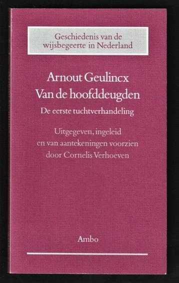 VAN DE HOOFDDEUGDEN - Arnout Geulincx beschikbaar voor biedingen