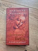 Betoverende Liefde - Marianne Williamson, Gelezen, Achtergrond en Informatie, Spiritualiteit algemeen, Ophalen of Verzenden