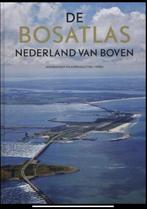 Nederland van boven - bosatlas, Boeken, Atlassen en Landkaarten, Nederland, 2000 tot heden, Ophalen of Verzenden, Zo goed als nieuw