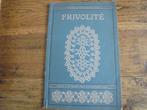 HANDWERKBOEKEN  FRIVOLITE 75 afbeeldingen, Ophalen of Verzenden, Gebruikt, Boek of Tijdschrift