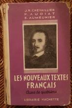 Les nouveaux textes français. Classe de quatrième (1950), Ophalen of Verzenden, Gelezen, Frans