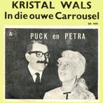 1964	Puck En Petra			Kristal Wals, Cd's en Dvd's, Vinyl Singles, Nederlandstalig, Gebruikt, 7 inch, Single