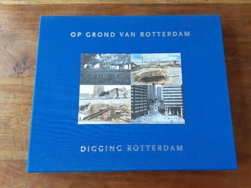 Op Grond van Rotterdam / Digging Rotterdam, Boeken, Encyclopedieën, Nieuw, Overige onderwerpen, Ophalen of Verzenden