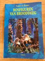 Bosfiguren van Brooddeeg - Yvonne de Kramer, Ophalen of Verzenden, Gelezen, Kleien en Boetseren, Geschikt voor kinderen