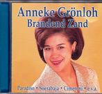 Anneke Grönloh - Brandend Zand, Cd's en Dvd's, Cd's | Nederlandstalig, Pop, Gebruikt, Ophalen of Verzenden