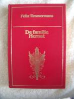 De Familie Hernat van Felix Timmermans, Ophalen of Verzenden, Zo goed als nieuw, Felix Timmermans, Nederland