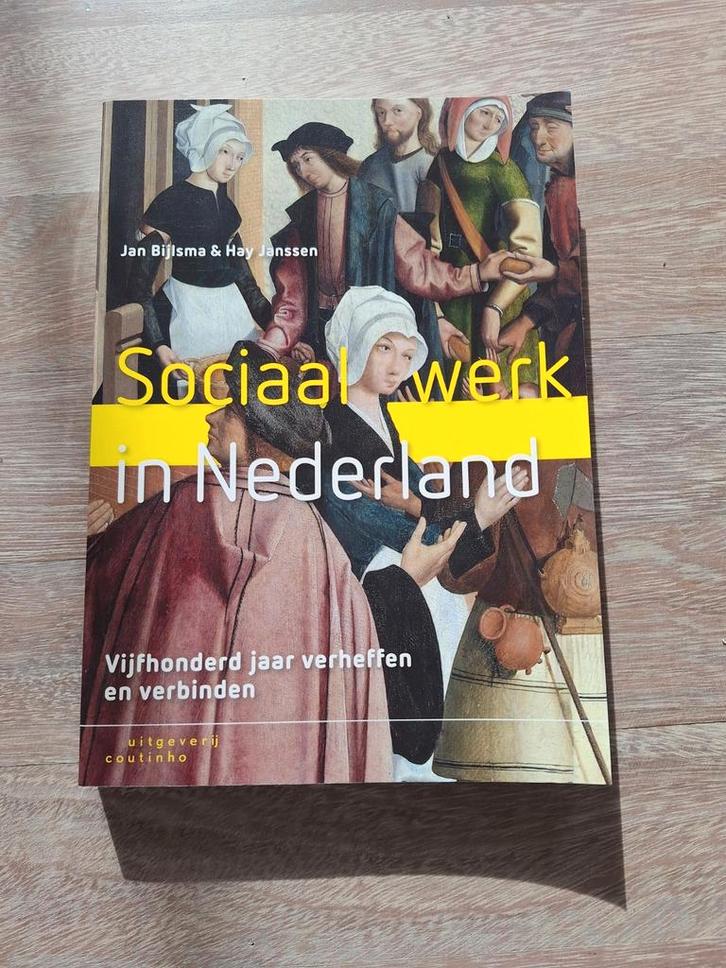 Jan Bijlsma - Sociaal werk in Nederland, Boeken, Politiek en Maatschappij, Zo goed als nieuw, Maatschappij en Samenleving, Nederland