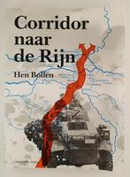 Bollen, Hen - Corridor naar de Rijn / Operatie Market Garden, Boeken, Oorlog en Militair, Gelezen, Algemeen, Tweede Wereldoorlog