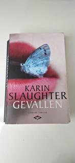 Karin Slaughter - Gevallen, Boeken, Ophalen of Verzenden, Zo goed als nieuw, Karin Slaughter, Nederland