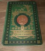 W.J.Hofdijk uit Neerlands Gloriekrans 1875, Antiek en Kunst, Antiek | Boeken en Bijbels, W.J. Hofdijk, Ophalen of Verzenden