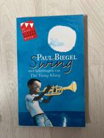 Paul Biegel - Swing, Boeken, Kinderboeken | Jeugd | onder 10 jaar, Paul Biegel, Fictie algemeen, Ophalen of Verzenden, Zo goed als nieuw