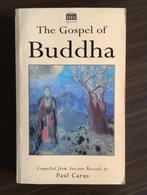 The gospel of Buddha - Paul Carus, Boeken, Ophalen of Verzenden, Gelezen, Spiritualiteit algemeen, Achtergrond en Informatie