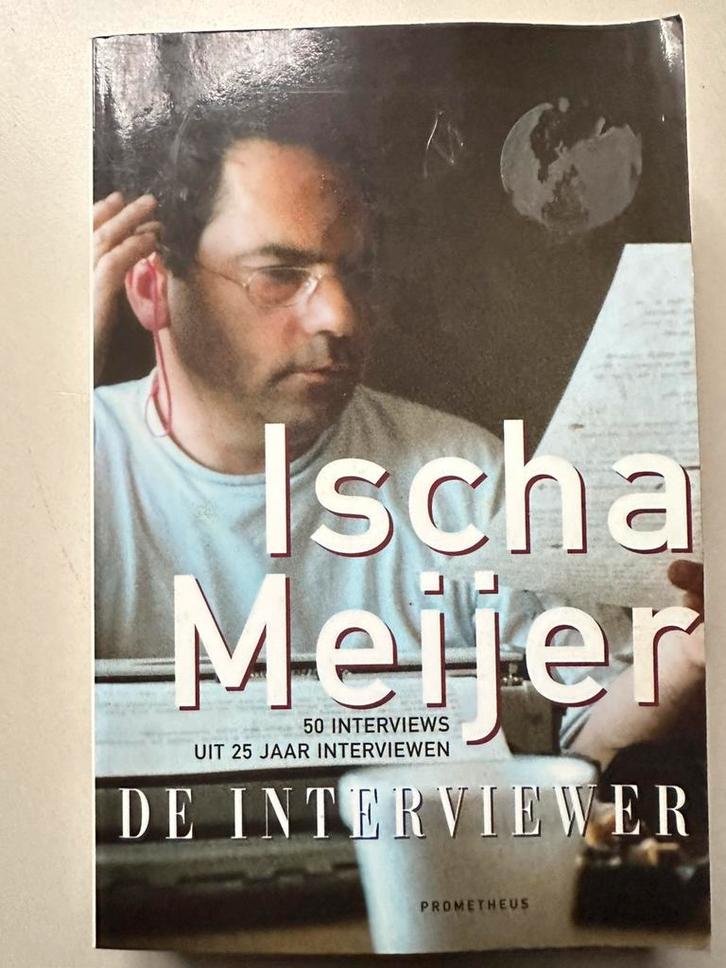 Ischa Meijer - De interviewer, Boeken, Literatuur, Zo goed als nieuw, Ophalen