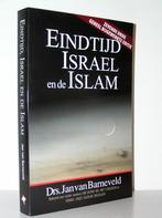 Jan van Barneveld - Eindtijd Israel en de Islam (herzien), Ophalen of Verzenden, Zo goed als nieuw, Christendom | Protestants